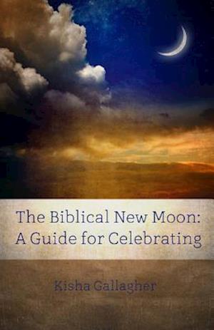 The Biblical New Moon