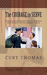 The Courage to Serve