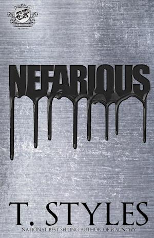 Nefarious (The Cartel Publications Presents)