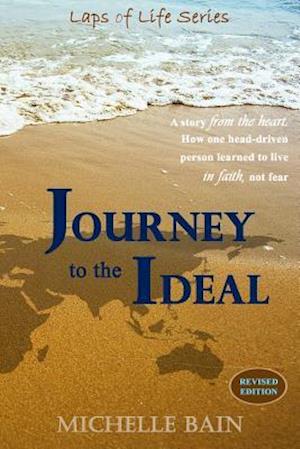 Journey to the Ideal