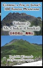 Climbing a Few of Japan's 100 Famous Mountains - Volume 2