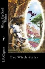 Witch: The Spell Within