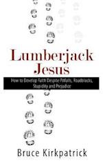 Lumberjack Jesus
