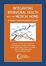 Integrating Behavioral Health Into the Medical Home