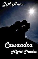Cassandra : Night Shades 