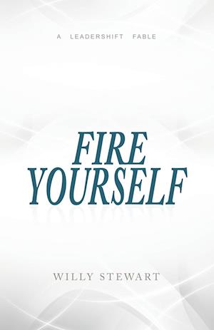 Fire Yourself