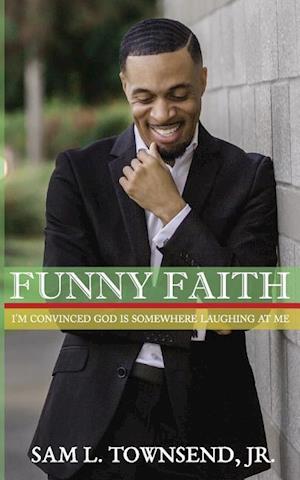 Funny Faith