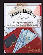 The Money Mindset Course