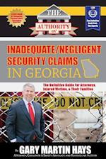 The Authority on Inadequate/Negligent Security Claims in Georgia