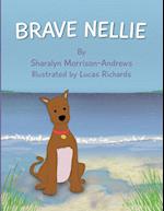 Brave Nellie