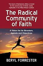 The Radical Community of Faith