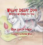 Wibber Dibber Doo, Merry Christmas to You