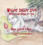 Wibber Dibber Doo, Merry Christmas to You