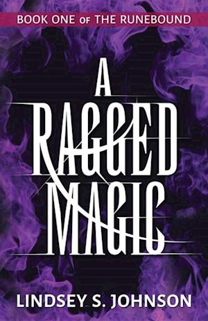 Ragged Magic