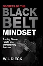 Secrets of the Black Belt Mindset