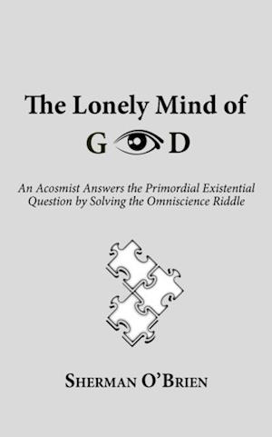 Lonely Mind of God