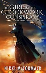 The Girl and the Clockwork Conspiracy