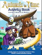 Animals in Time, Volume 2 Activity Book