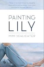 Painting Lily