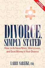 Divorce, Simply Stated (2nd ed.)