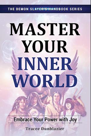 Master Your Inner World