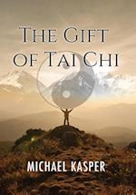 The Gift of Tai Chi