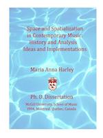 Space and Spatialization in Contemporary Music