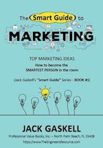 The "Smart Guide" to MARKETING 