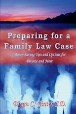 Preparing for a Family Law Case