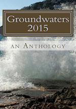 Groundwaters 2015