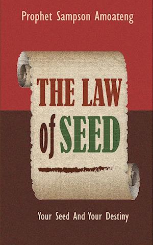 The Law of Seed