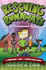 Rescuing Runaways on the Underground Railroad