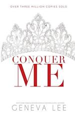 Conquer Me