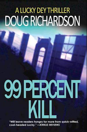 99 PERCENT KILL