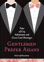 Gentlemen Prefer Asians