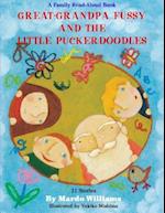 Great-Grandpa Fussy and the Little Puckerdoodles