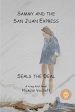 Sammy and the San Juan Express