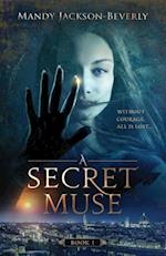 A Secret Muse