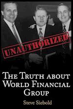The Truth about World Financial Group