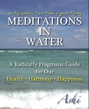 MEDITATIONS IN WATER