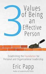 3 Values Of Being An Effective Person