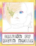 Island of Dead Dolls