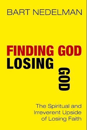 FINDING GOD LOSING GOD