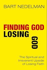 FINDING GOD LOSING GOD