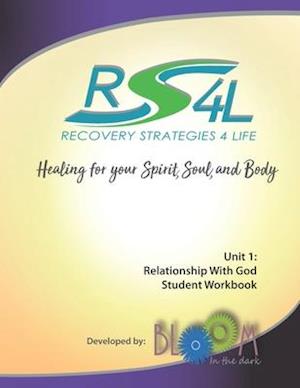 Recovery Strategies 4 Life Unit 1 Student Workbook