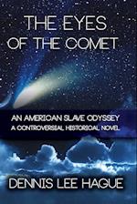 The Eyes of the Comet