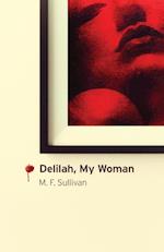 Delilah, My Woman