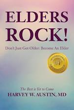 Elders Rock!