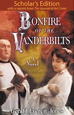 Bonfire of the Vanderbilts: Scholar's Edition