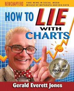 How to Lie with Charts: Fourth Edition